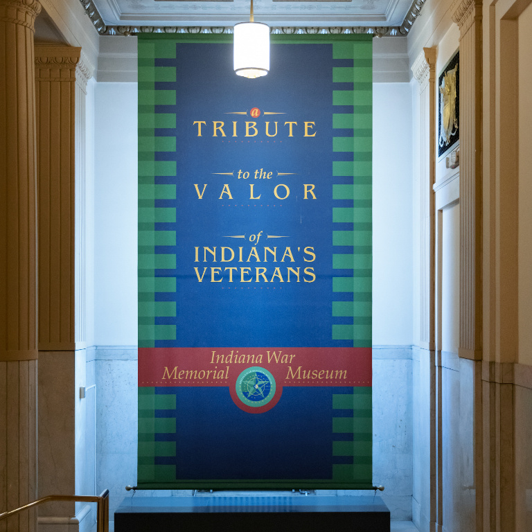 View of the banner that reads A tribute to the valor of Indiana's veterans. Indiana war memorial museum